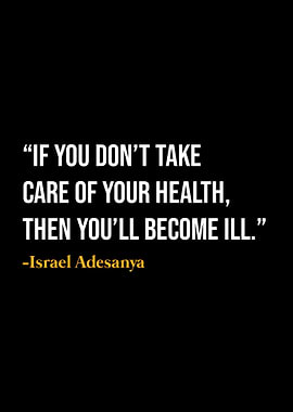 Israel Adesanya Quotes
