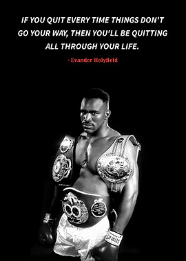 Evander Holyfield quotes