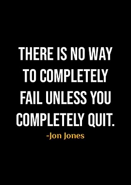 Jon Jones Quote