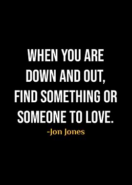 Jon Jones Quote