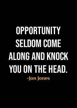 Jon Jones Quote