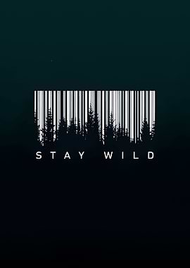 stay wild