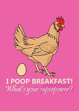 I poop breakfast
