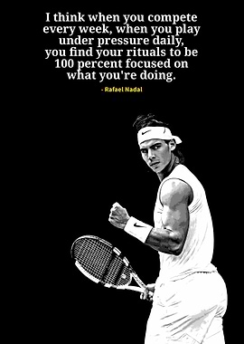 Rafael Nadal quotes