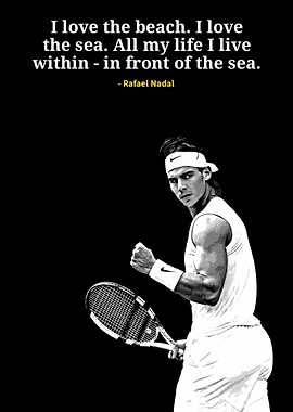 Rafael Nadal quotes
