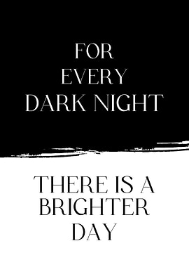 THERE IS A BRIGHTER DAY