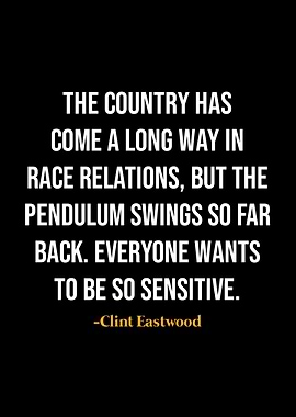 Clint Eastwood Quotes