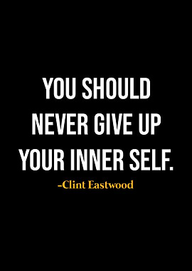 Clint Eastwood Quotes