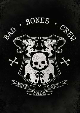 Bad Bones Crew