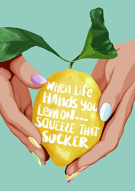 Squeeze That Lemon