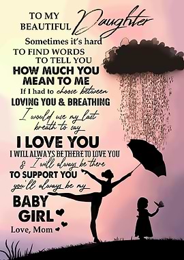 To My Beautyful Daughter