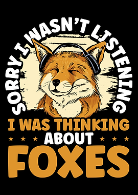 I was thinking about foxes