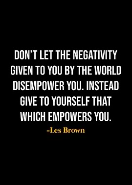 Les Brown Quotes