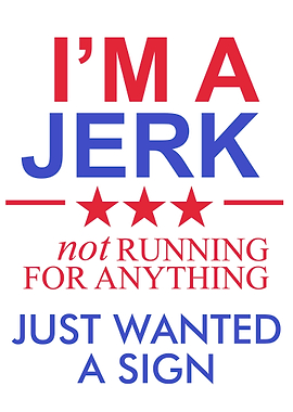 JERK FUNNY POLITICS
