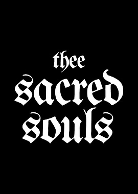 Thee Sacred Souls