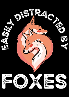 Easily distracted by foxe