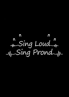 Sing Loud Sing Proud