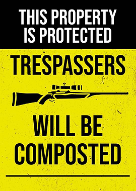 TRESPASSERS COMPOSTED
