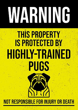 PROPERTY TRAINED PUGS