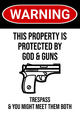 GOD GUNS TRESPASS