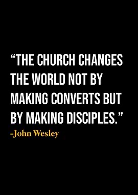 John Wesley Quotes