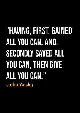 John Wesley Quotes