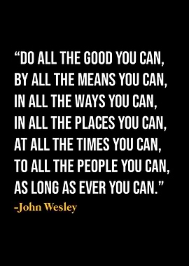 John Wesley Quotes