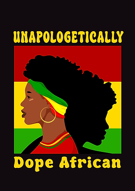 Unapologetically Dope Afri