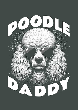 Poodle Daddy