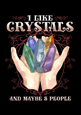 I Like Crystals