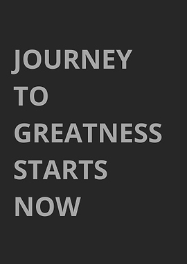 Journey to Greatness