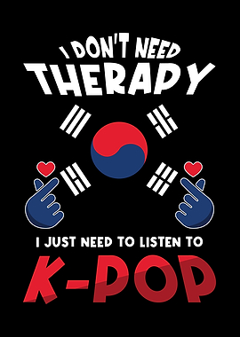 Dont Therapy Just KPop