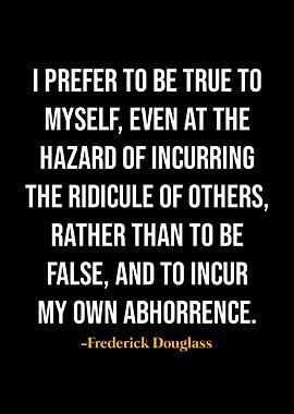 Frederick Douglass Quotes
