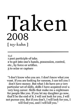 Taken