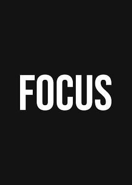 Focus