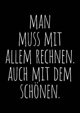 Man Muss Mit Allem Rechnen