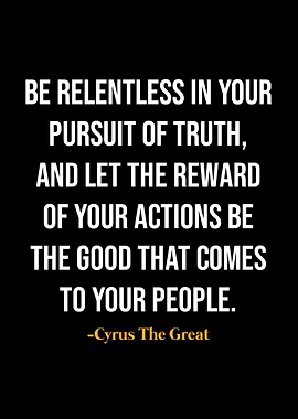 Cyrus The Great Quotes