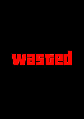 Wasted Funny Cute Gaming