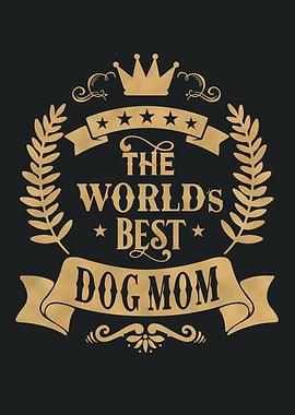 World Best Dog Mom