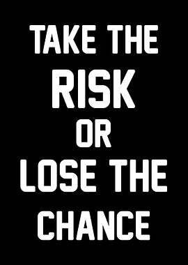 Risk or Chance