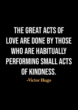 Victor Hugo Quotes