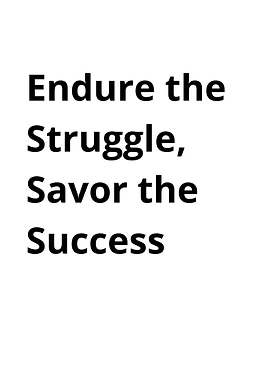 Endure the Struggle