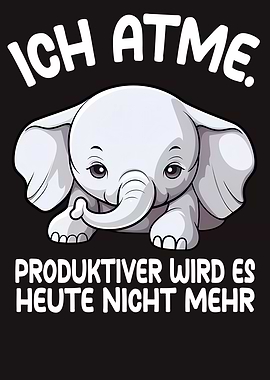 Elefant Lustiger Spruch