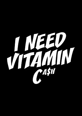 I Need Vitamin Cash