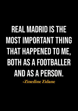 Zinedine Zidane Quotes