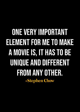 Stephen Chow Quotes