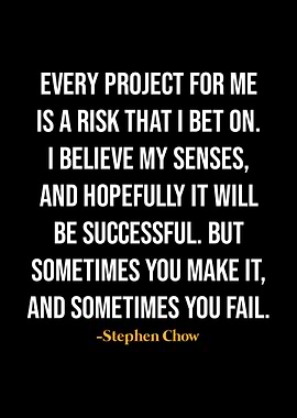 Stephen Chow Quotes