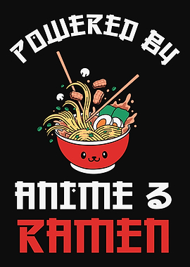 Anime Powered by Ramen