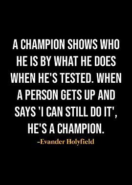 Evander Holyfield Quotes