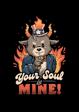 Your Soul is Mine Funny